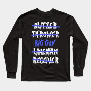 Big Guy Blood Bowl Long Sleeve T-Shirt